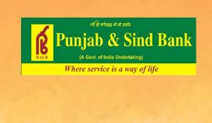 Punjab and Sindh Bank ने बनाई चालू वित्त वर्ष में 100 नई शाखाएं खोलने की योजना