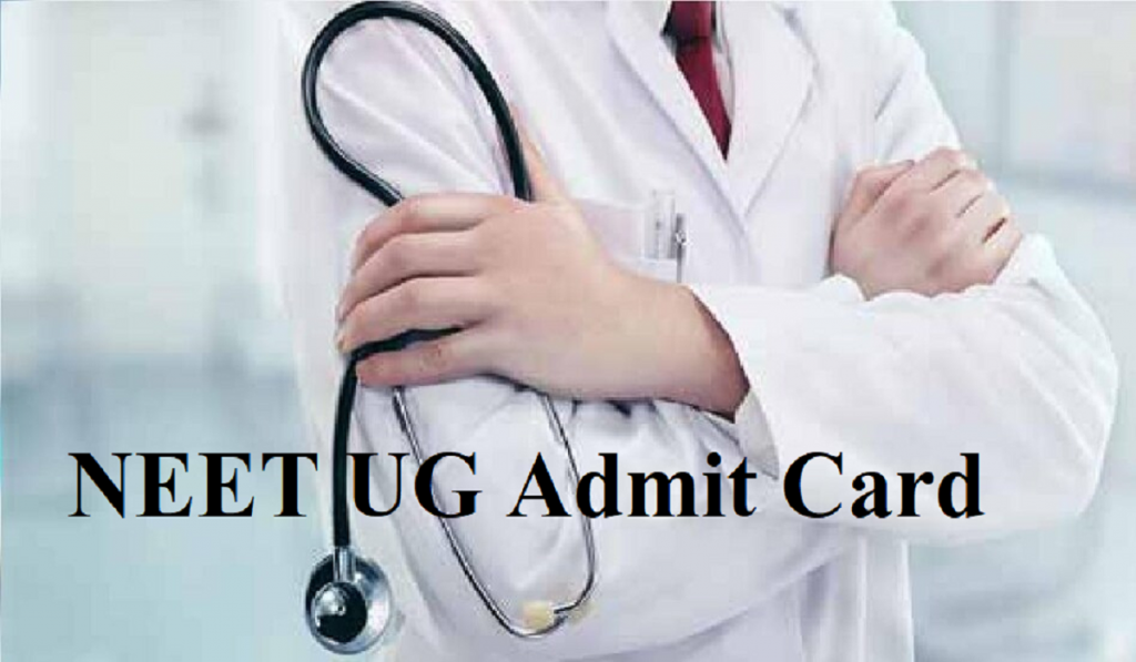 Neet Ug Admit card