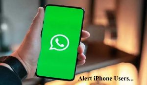Alert iPhone Users : 5 मई से इन iPhone में नहीं चलेगा Whatsapp… क्या आपका भी फोन इस लिस्ट में है ?