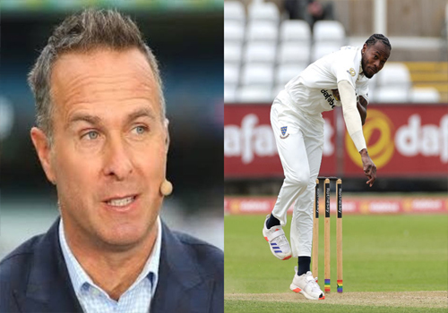 Ind vs Eng: पूर्व कप्तान माइकल वॉन ने आर्चर को दूसरा टेस्ट मैच से पहले घरेलू मैच खेलने की सलाह दी