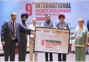 चंडीगढ़ विश्वविद्यालय ने घड़ूआं परिसर में 9वें अंतर्राष्ट्रीय संकाय विकास कार्यक्रम 2025 का किया आयोजन