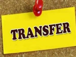 Transfers: तीन IAS अधिकारियों का हुआ तबादला, दो जिलों को मिले नए कमिश्नर