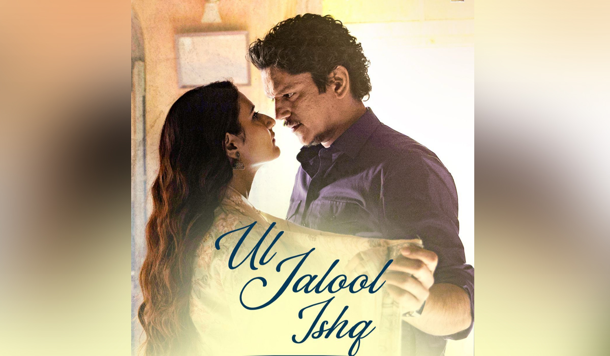 Manish Malhotra की गुस्ताख इश्क़ का नया गीत ‘Uljalul Ishq’ दर्शकों की माँग पर हुआ रिलीज़