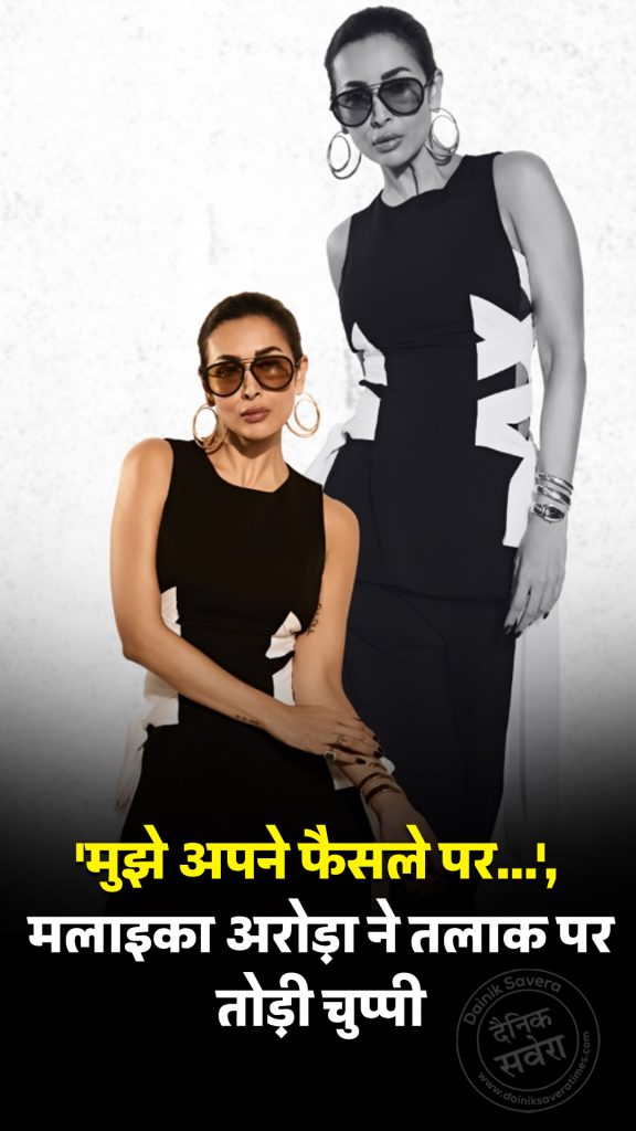 Malaika Arora breaks her silence on her divorce.