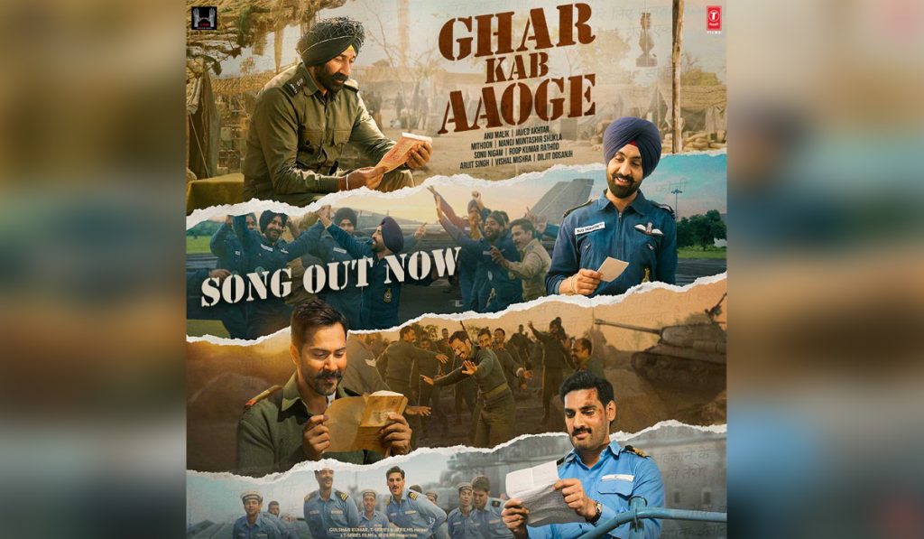 Border 2's 'Ghar Kab Aaoge'
