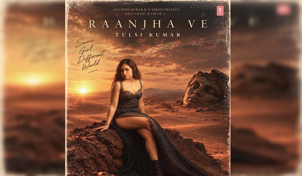 तुलसी कुमार का नया Afro Pop ट्रैक ‘Raanjha Ve’ बना दिल टूटने के दर्द की आवाज़